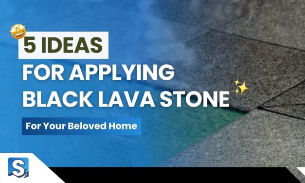 5 Black Lava Stone Ideas for Your Beloved Home