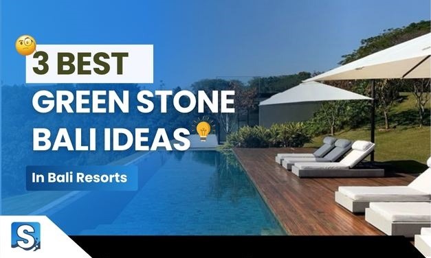 3 Best Green Stone Bali Ideas in Bali Resorts